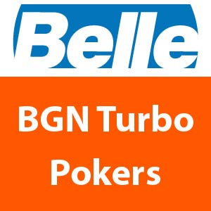Belle BGN Turbo Pokers