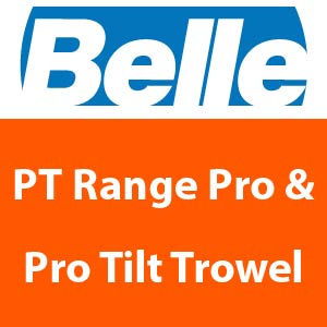 Belle PT Range Pro & Pro Tilt Trowel