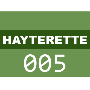 Hayterette - 005 Series