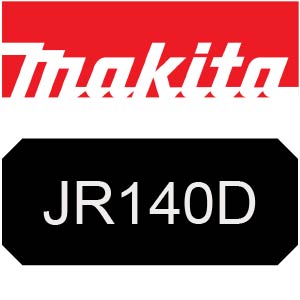 Makita JR140D Cordless Recipro Saw Parts