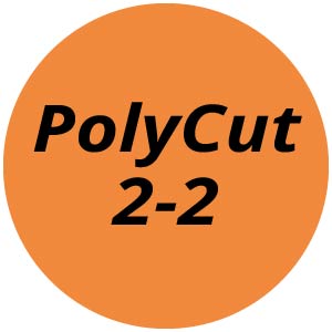 PolyCut 2-2 PolyCut