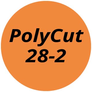 PolyCut 28-2 PolyCut