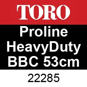 Toro Proline Heavy-Duty BBC 53cm - 22285