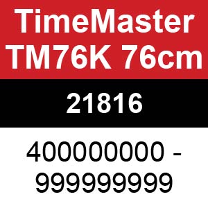 Toro TimeMaster TM76K 76cm - 21816 (400000000 - 999999999)