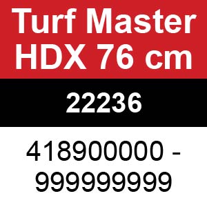 Toro TurfMaster HDX 76cm - 22236 (418900000 - 999999999)