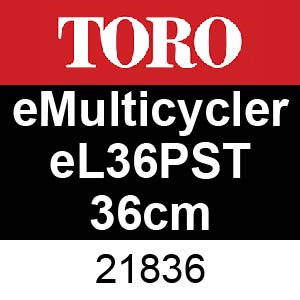 Toro eMulticycler eL36PST 36cm - 21836