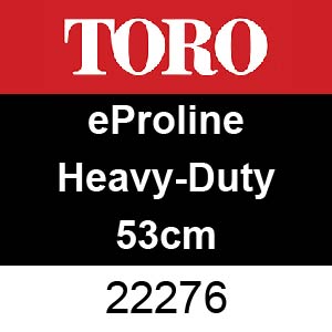Toro eProline Heavy-Duty 53cm - 22276