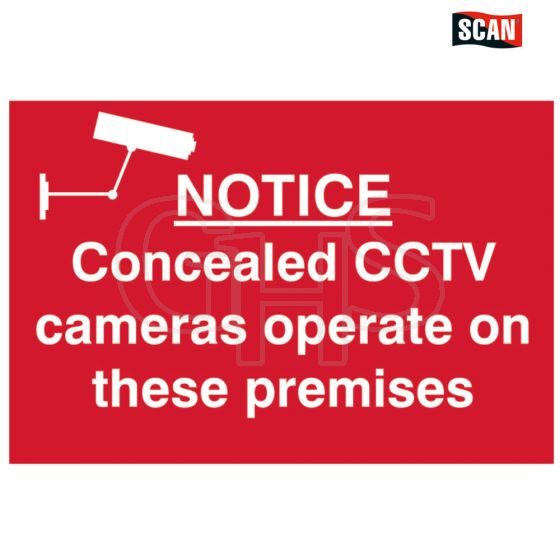 Scan Notice Concealed CCTV Cameras Operate On These Premises - PVC 300 x 200mm - 1607